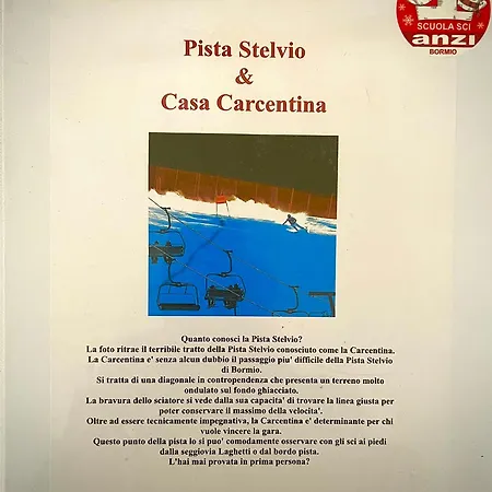 Casa Carcentina - Fronte Seggiovia, Sulla Pista Stelvio *